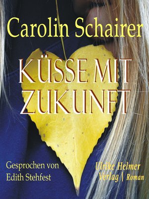 cover image of Küsse mit Zukunft